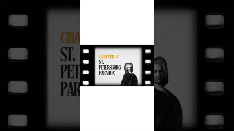 The Game With Infinite Expected Value – The St Petersburg Paradox Explained