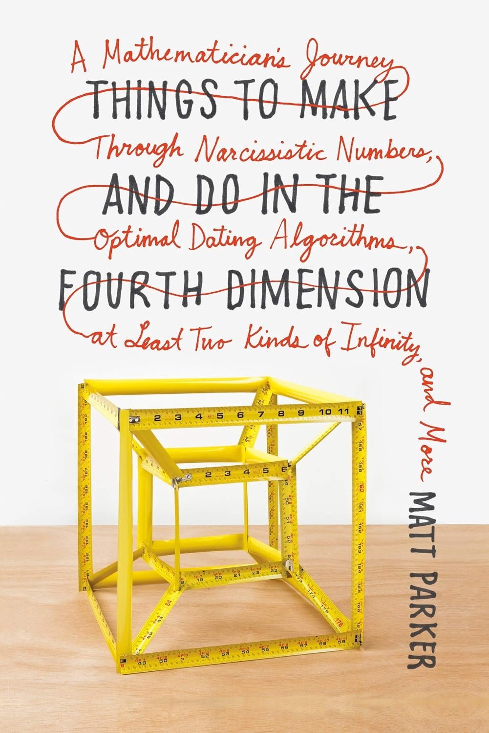 Things to Make and Do in the Fourth Dimension by Matt Parker book cover